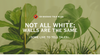 Not All White Walls AreThe Same