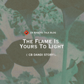 CB LLAMA: The Flame Is Yours To Light