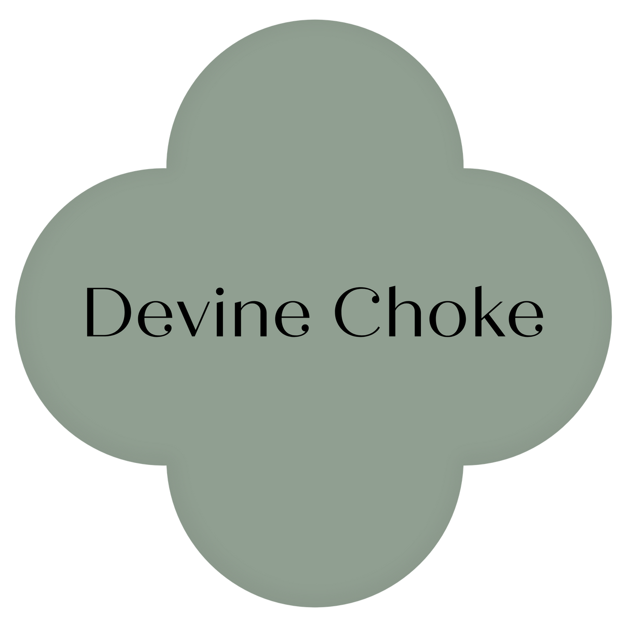Devine Choke