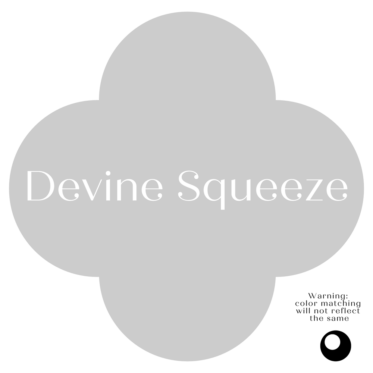 Devine Squeeze